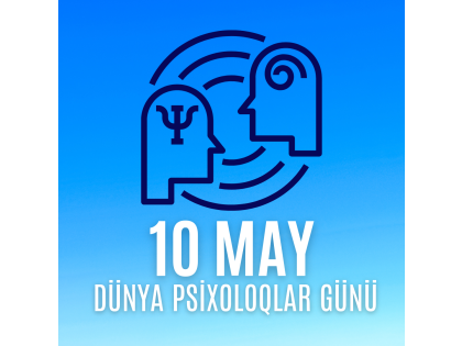 10 may Dünya Psixoloqlar günüdür